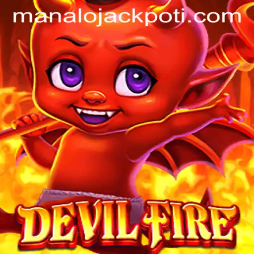 Exploring the Thrilling World of DevilFire and the MANALO JACKPOT