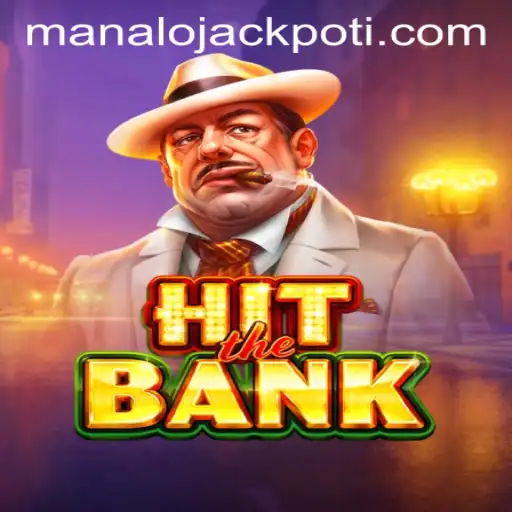 Discover the Thrills of HitTheBank: MANALO JACKPOT